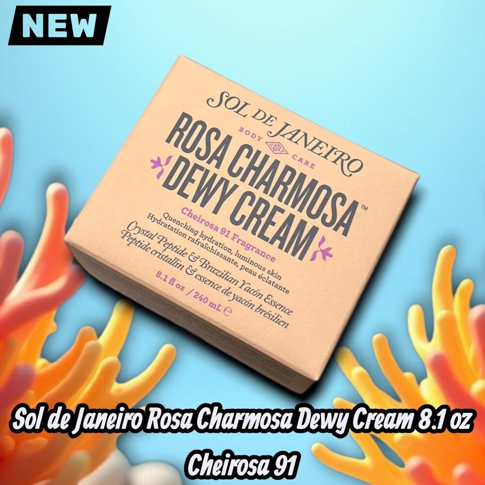 NEW NIB Sol de Janeiro Rosa Charmosа Dewy Cream 8.1 oz Cheirosa 91